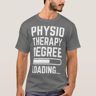 Physiotherapie-Grad-Belastung1 T-Shirt
