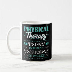 Physiotherapie Physiotherapie PT Rehab Therapeut Kaffeetasse