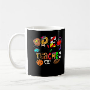 Physische Bildung Pe Lehrer Phys Ed Funny Back T Kaffeetasse