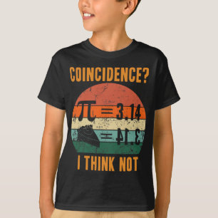 Pi 3.14 gleicht Pie Zufall Ich denke nicht Vintag T-Shirt