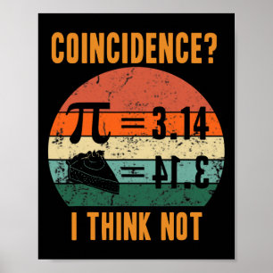 Pi 3.14 ist Kuchen Zufall Ich denke nicht Vintage Poster