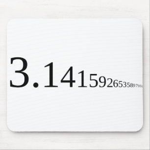 Pi - 3.14.. mousepad