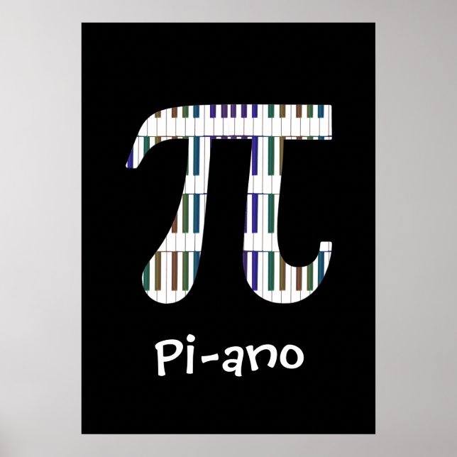 Pi-ano ~ Funny Math Music Geek Poster (Vorne)