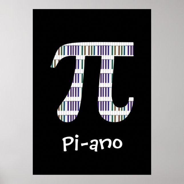 Pi-ano ~ Funny Mathe Music Geek Poster Variation (Vorne)