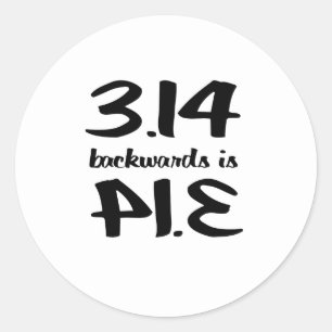 Pi Backwards ist Pie Runder Aufkleber