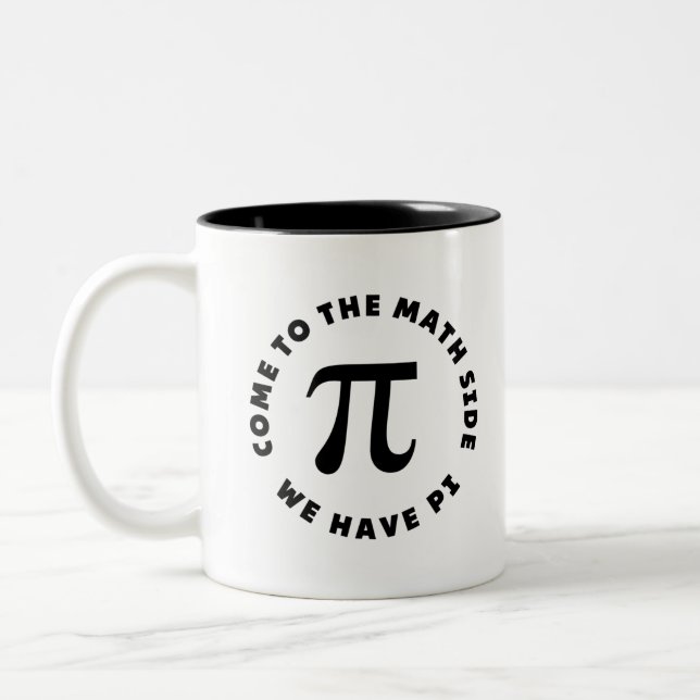 PI  Come to the math side we have pi Zweifarbige Tasse (Links)