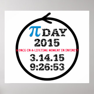 Pi Day 2015 Poster: Feiern Sie unendlich! Poster