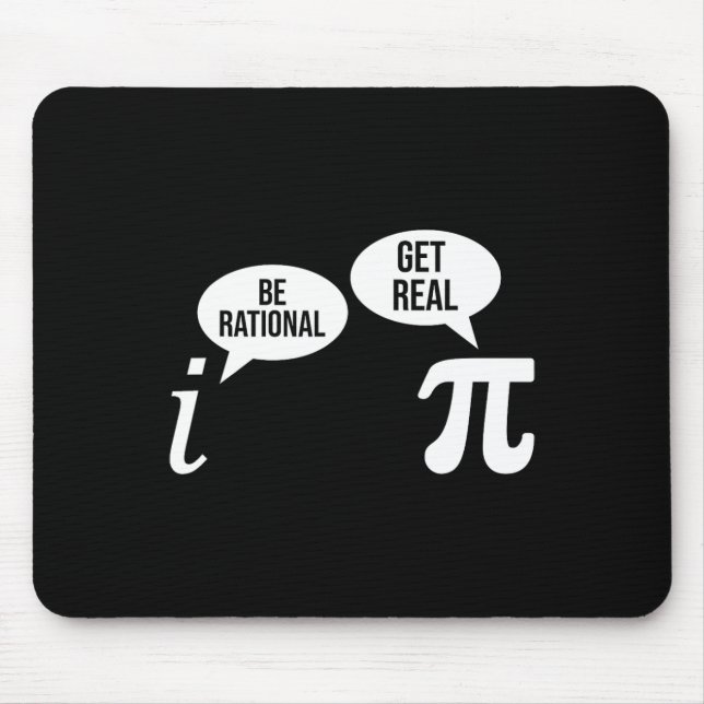 Pi Day Be Rational erhalten echte lustige Mathe Gl Mousepad (Vorne)