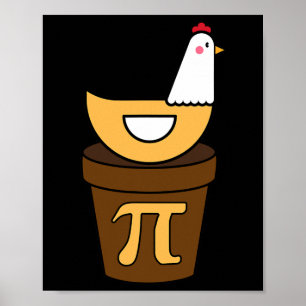Pi Day Chicken Pot Pie 3.14 Mathe Science Funny Bo Poster