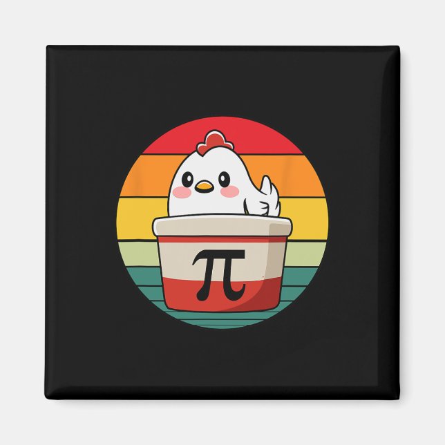 Pi Day Chicken Pot Pie Mathe Lehrer Funny Magnet (Vorne)
