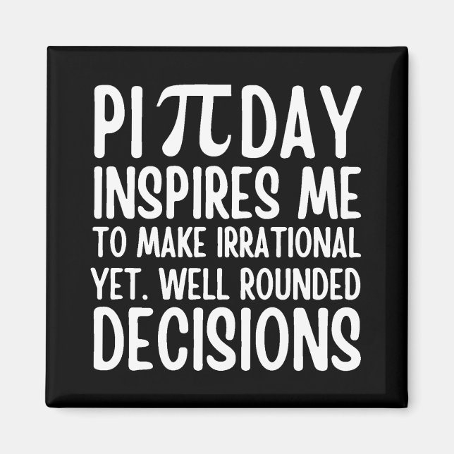 Pi Day Funny Magnet (Vorne)