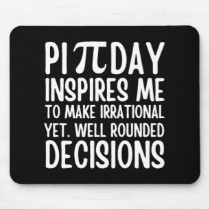 Pi Day Funny Mousepad