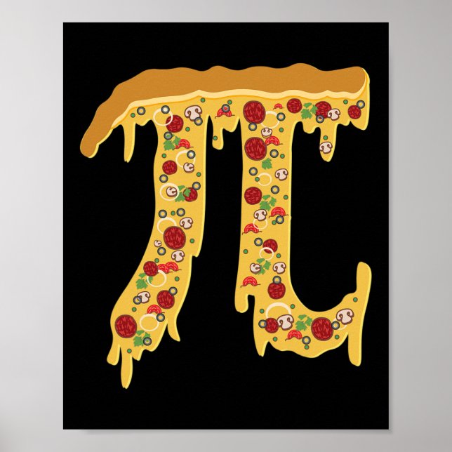 Pi Day Funny Nerdy Pizza Pi 3.14 Symbol Mathematik Poster (Vorne)