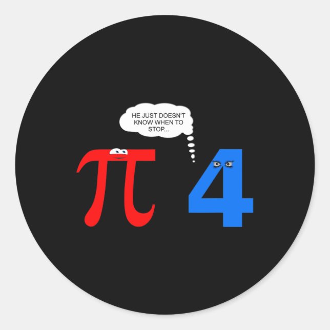 Pi Day Funny Relationship Probleme Geschenk T-Shir Runder Aufkleber (Vorderseite)