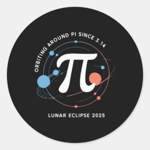 Pi Day Lunar Eclipse 2025 Kosmische Mathematik Runder Aufkleber