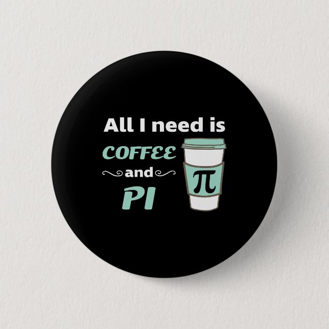 Pi Day Math Coffee Lover Geometry Calculus Trigono Button (Vorderseite)