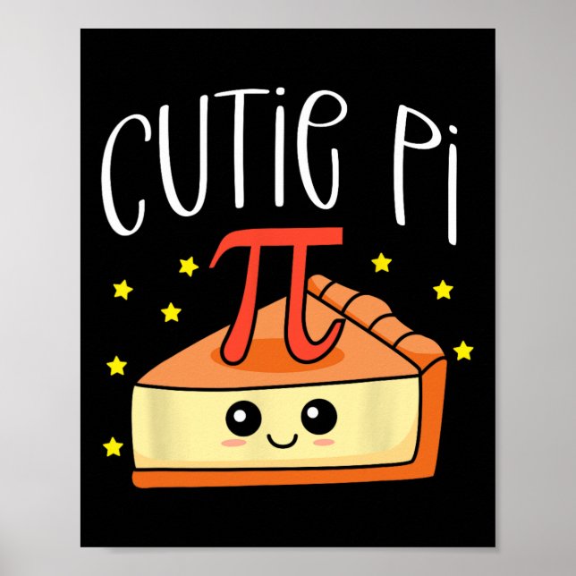 Pi Day Math Lover Student Lehrer 3.14 Süsse Pie Poster (Vorne)