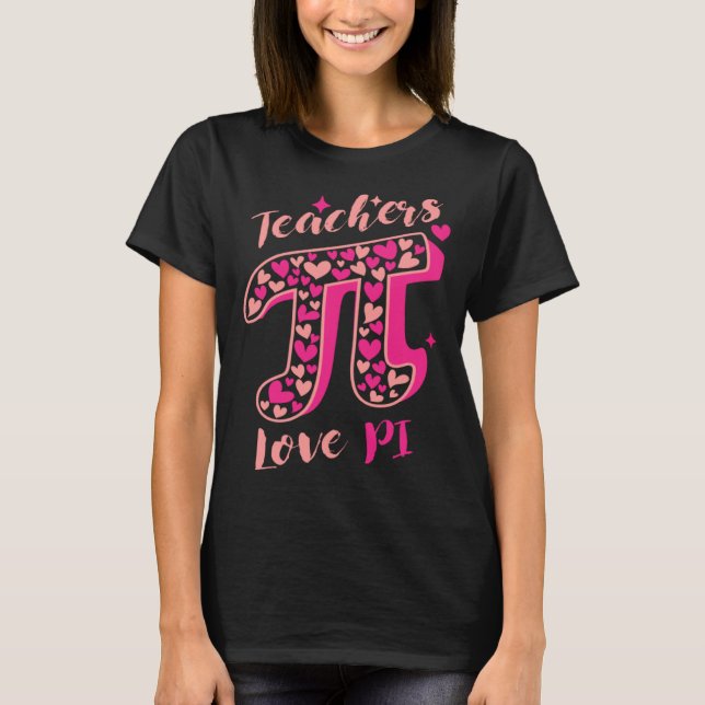 Pi Day Math Teacher 3 14 Pi Symbol Nerds Teachers  T-Shirt (Vorderseite)