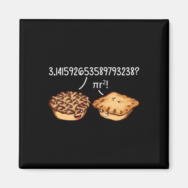 Pi Day Shirt Pi R Squared Formel Math Pie Kawaii Magnet (Vorne)