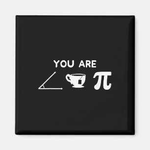 Pi Day Sie sind eine Süsse Pi Science Mathematik C Magnet