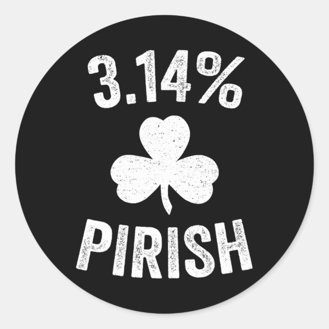 Pi Day St. Patrick's 3.14 Irish Funny Pirish Math Runder Aufkleber (Vorderseite)
