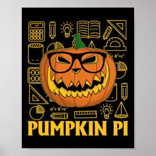 Pi Day T-Shirt Pumpkin Pi T-Shirt Pi Mah T-Shirt P Poster