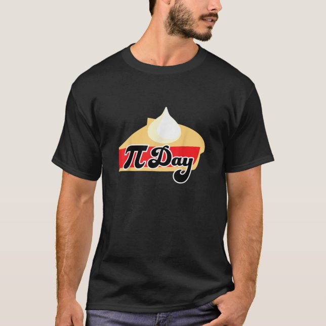 Pi Day tee - Pie T - Shirt - lustiges Mathe-Shirt (Vorderseite)