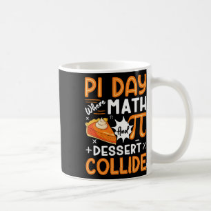 Pi Day wo Mathe und Dessert Collide - Mathe Lover Kaffeetasse