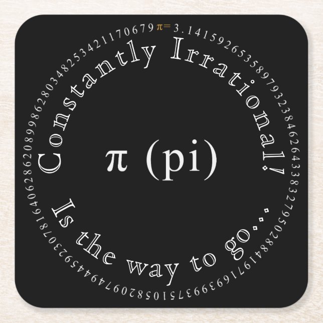 Pi, der irrationale mathematische Dauerspass Rechteckiger Pappuntersetzer (Vorderseite)