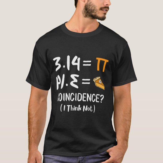 Pi Equals Pie Funny Mah Pun Pi Day Geschenk T-Shirt (Vorderseite)