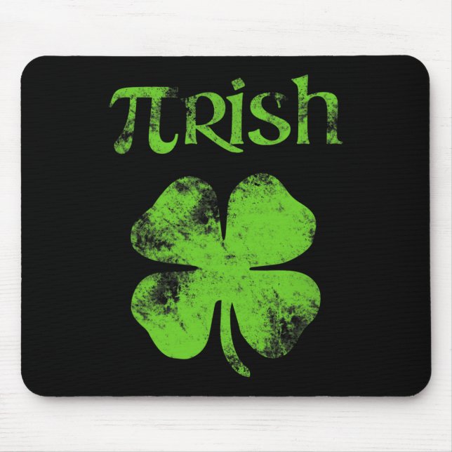 Pi Irish St Patrick's Day Pi 3,14 Pi Day Irish Mat Mousepad (Vorne)