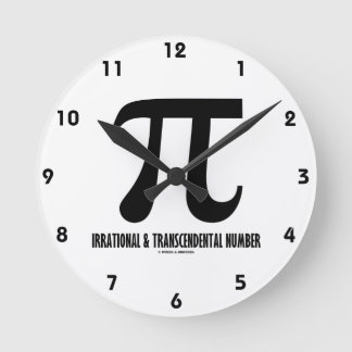 Pi Irrational and Transcendental Number (Mathemati Runde Wanduhr