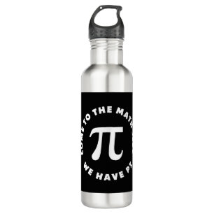 Pi kommen auf die Mathematik Seite, wir haben Pi Edelstahlflasche