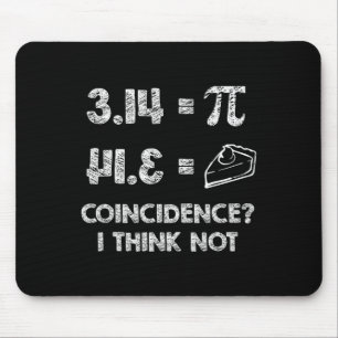 Pi = Kuchen für Pi-Tag am 3./14. März Mousepad