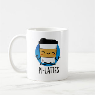 Pi-lattes Funny Latte Pilates Pun Kaffeetasse
