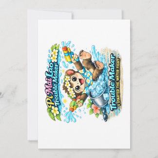 Pi Mai Lao Trouble Maker Funny Water Fight Shirt Einladung