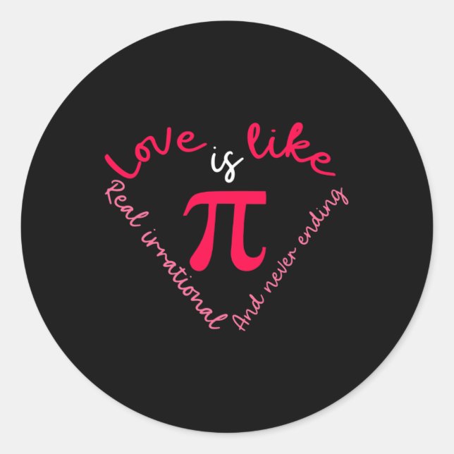 Pi Mathe Science Pi Day Valentine's Day Runder Aufkleber (Vorderseite)