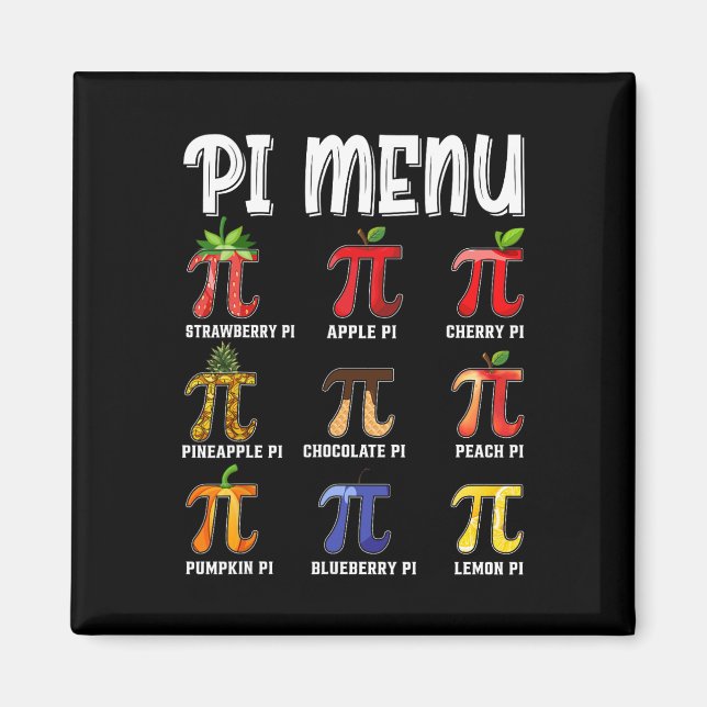 Pi Menü Funny Pi 3.14 Mathe Teacher Pie Menü Mathe Magnet (Vorne)