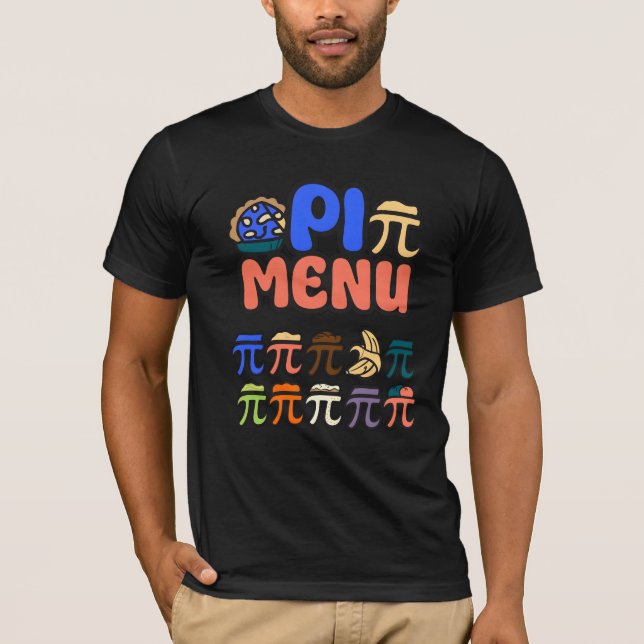Pi Menu T-Shirt – Funny Math & Pizza Tee for Pi Da (Vorderseite)