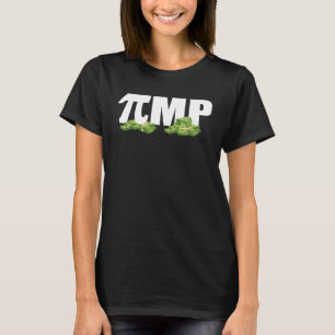 Pi MP PIMP 3 14 Mathe-Wortspiel T-Shirt