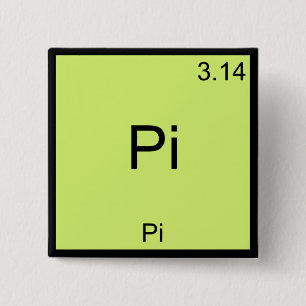 Pi - Pi Funny Math Element Chemistry T - Shirt Button