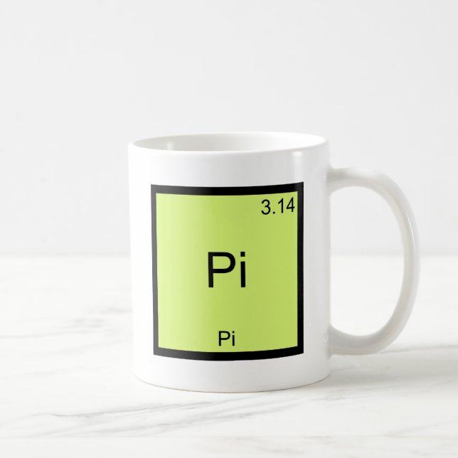 Pi - Pi Funny Math Element Chemistry T - Shirt Tasse (Rechts)