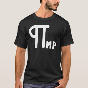 Pi Pimp Niedlich Lösung mathematische Probleme Fun T-Shirt