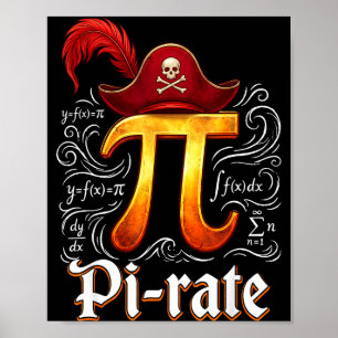 Pi-Rate-Wissenschaftsstudent Mathematiklehrer Lust Poster