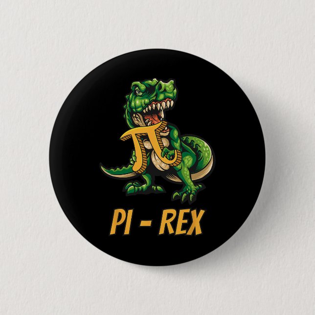 Pi-rex Tyrannosaurus Dinosaur Dino Pi-Tag Mathemat Button (Vorderseite)