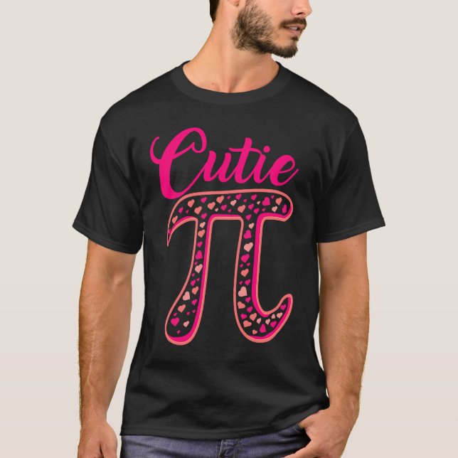 Pi Symbol  Cutie Pie National Pi Day  Teacher T-Shirt (Vorderseite)