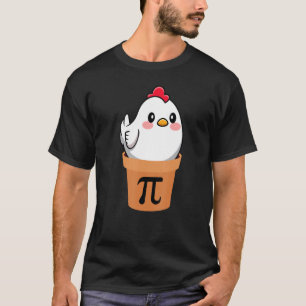 Pi-Tag 2022 Lustiges Hühner-Pot-Pi-Tag-Pie Mathe-G T-Shirt