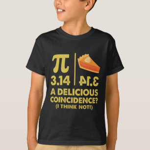 Pi Tag 3.14 Ein köstlicher Zufall, denke ich nicht T-Shirt