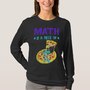 Pi Tag 3.14 Mathe ist ein Stück Pizza Funny Fun 1 T-Shirt