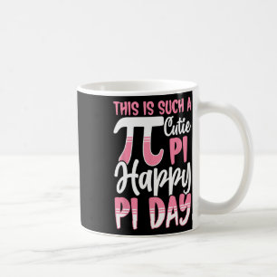 Pi Tag 3.14 Pi Symbol - Dies ist eine solche Süsse Kaffeetasse